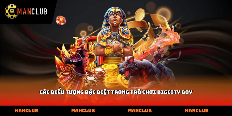 Các biểu tượng đặc biệt trong trò chơi BigCity Boy