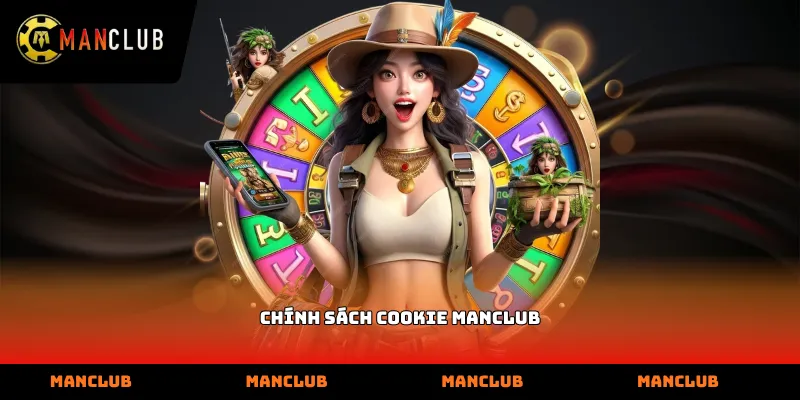 Chính sách cookie Manclub