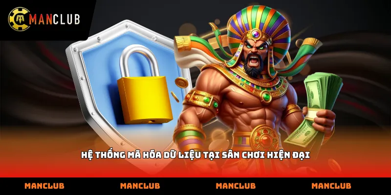 Hệ thống mã hóa dữ liệu tại sân chơi hiện đại