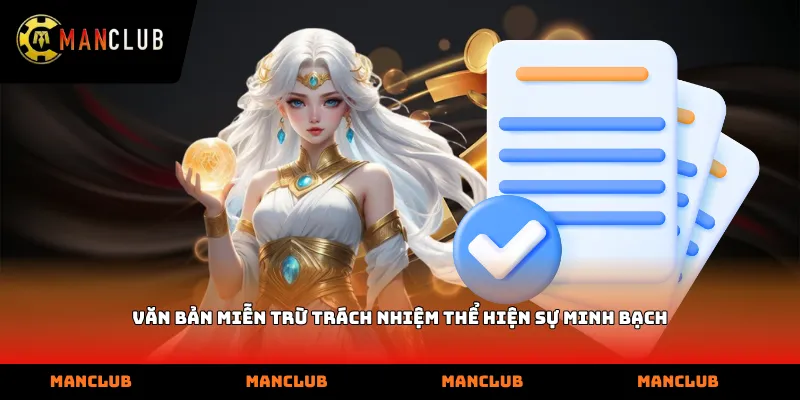 Văn bản Miễn trừ trách nhiệm thể hiện sự minh bạch